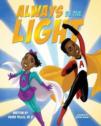 Cover image for Always Be the Light