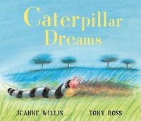 Cover image for Caterpillar Dreams