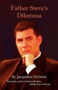 Cover image for Father Steve's Dilemma