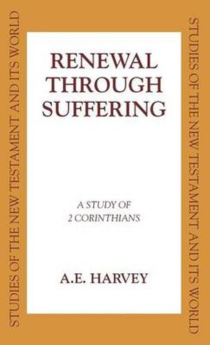 Cover image for Renewal Through Sufferings: A Study of 2 Corinthians