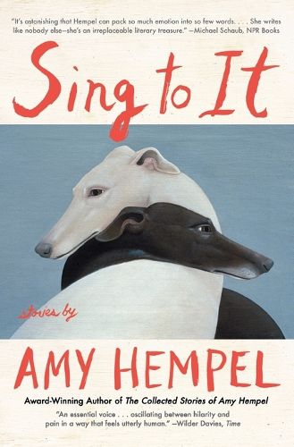 Cover image for Sing to It: Stories