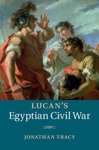 Cover image for Lucan's Egyptian Civil War