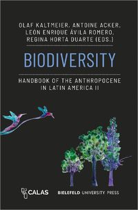 Cover image for Biodiversity - Handbook of the Anthropocene in Latin America II