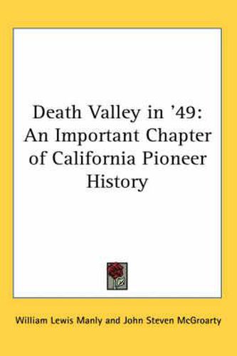 Cover image for Death Valley in '49: An Important Chapter of California Pioneer History