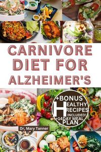 Cover image for Carnivore Diet for Alzheimer's