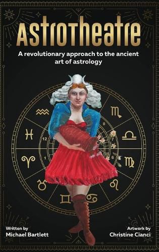 AstroTheatre: A revolutionary approach to the ancient art of astrology