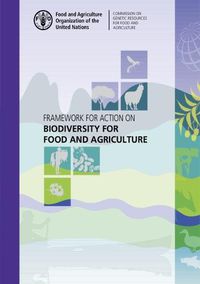 Cover image for Framework for action on biodiversity for food and agriculture