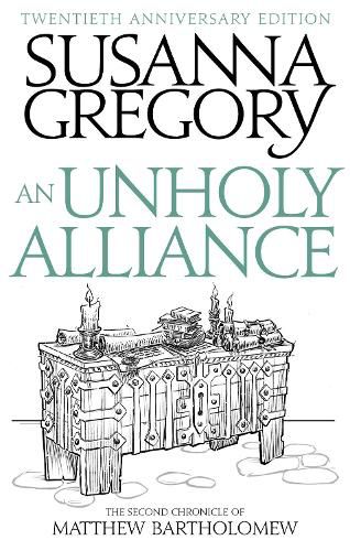 An Unholy Alliance: The Second Chronicle of Matthew Bartholomew