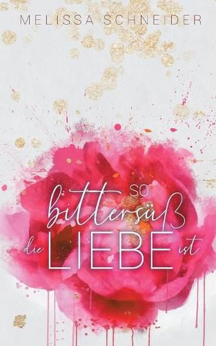 Cover image for So bittersuss die Liebe ist