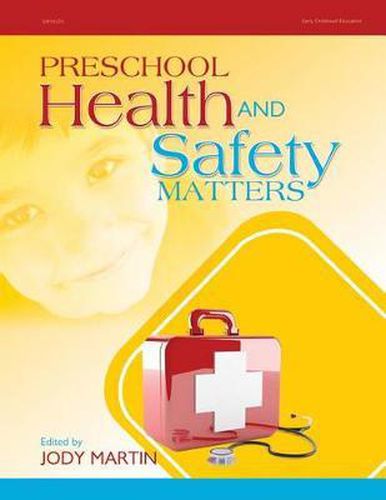 Cover image for Preschool Health and Safety Matters