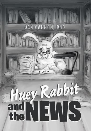 Cover image for Huey Rabbit and the News