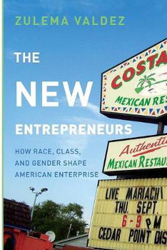 Cover image for The New Entrepreneurs: How Race, Class, and Gender Shape American Enterprise