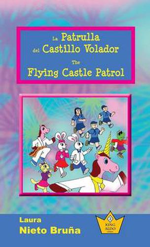 Cover image for La Patrulla del Castillo Volador * The Flying Castle Patrol