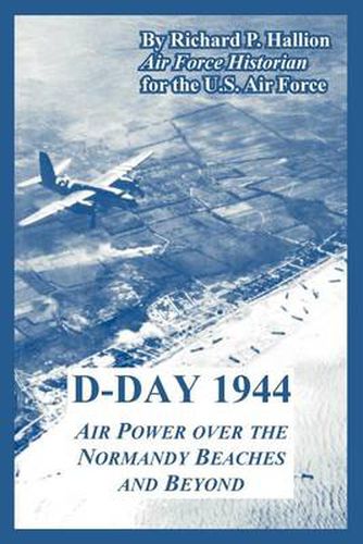 Cover image for D-Day 1944: Air Power over the Normandy Beaches and Beyond