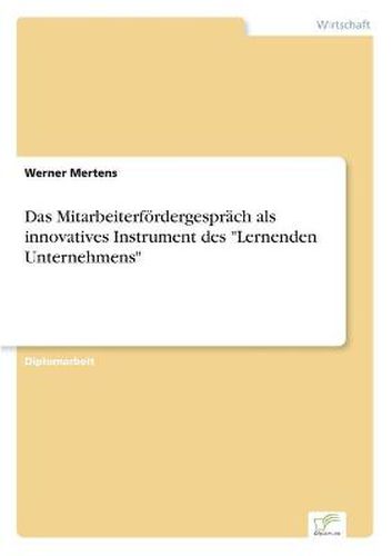 Cover image for Das Mitarbeiterfoerdergesprach als innovatives Instrument des Lernenden Unternehmens