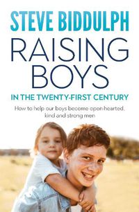 Cover image for Raising Boys in the 21st Century 