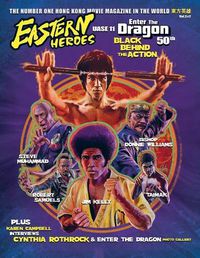 Cover image for Eastern Heroes Bruce Lee 50th Anniversary Black Behind the Action