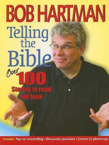 Telling the Bible: Over 100 Stories to Read Out Loud