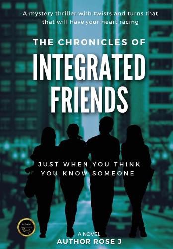 Cover image for The Chronicles of Integrated Friends