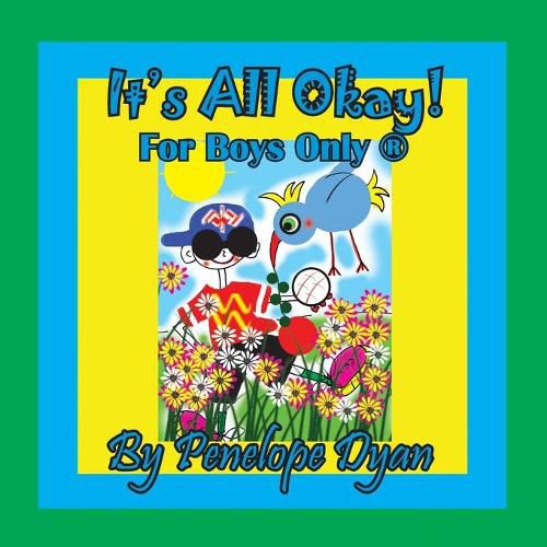 Cover image for It's All Okay! For Boys Only (R)