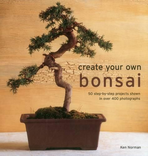 Cover image for Create Your Own Bonsai