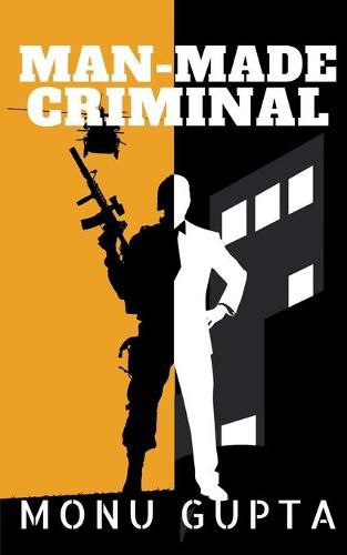 Cover image for Man Made Criminal: Inspired By True Events