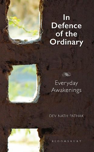 Cover image for In Defence of the Ordinary: Everyday Awakenings