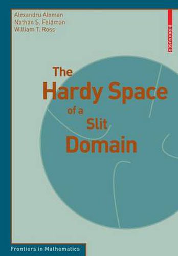 The Hardy Space of a Slit Domain