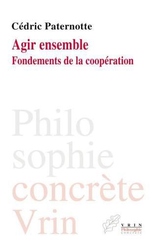 Agir Ensemble: Fondements de la Cooperation