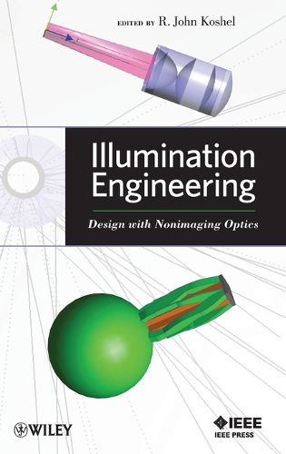 Cover image for Illumination Engineering: Design with Nonimaging Optics