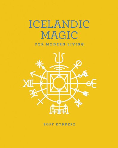 Cover image for Icelandic Magic for Modern Living