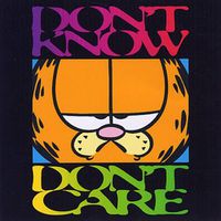 Cover image for Don't Know, Don't Care