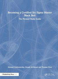 Cover image for Becoming a Certified Six Sigma Master Black Belt