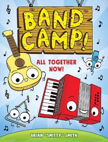 Cover image for Band Camp! 1: All Together Now! (Band Camp! #1)(A Little Bee Graphic Novel Series for Kids)
