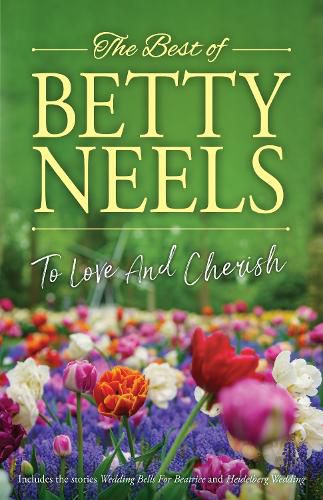 Cover image for To Love And Cherish/Wedding Bells For Beatrice/Heidelberg Wedding