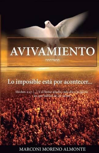 Cover image for Avivamiento: Lo imposible esta por acontecer