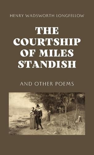 Cover image for The Courtship of Miles Standish