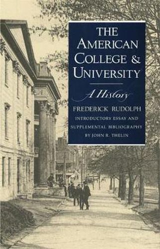 Cover image for The American College and University: A History