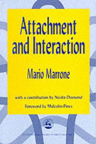Cover image for Attachment and Interaction