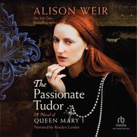 Cover image for The Passionate Tudor