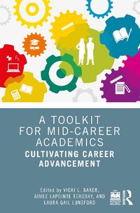Cover image for A Toolkit for Mid-Career Academics