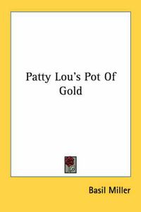 Cover image for Patty Lou's Pot of Gold