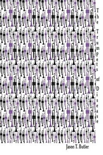 Cover image for The Trumpets of Disease