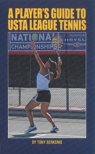 Cover image for A Player's Guide to USTA League Tennis