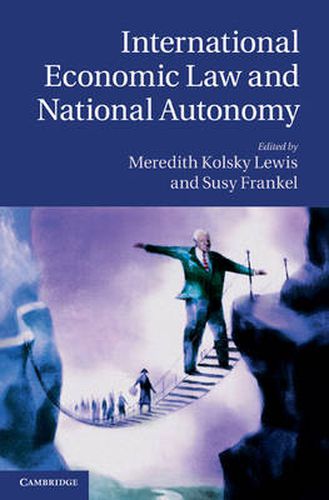 Cover image for International Economic Law and National Autonomy