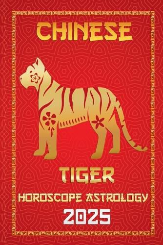 Cover image for Tiger Chinese Horoscope 2025