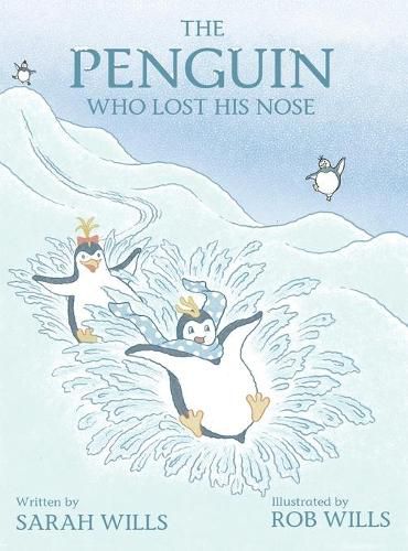 Cover image for The Penguin Who Lost His Nose