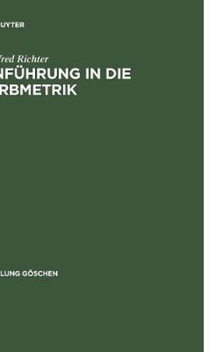 Cover image for Einfuhrung in Die Farbmetrik