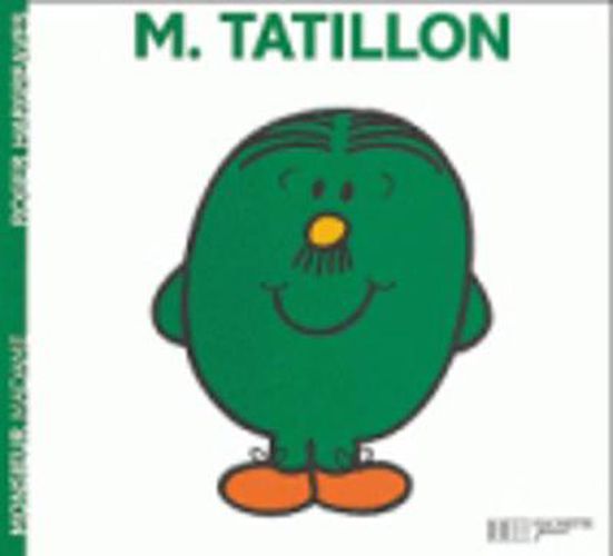 Cover image for Collection Monsieur Madame (Mr Men & Little Miss): M. Tatillon