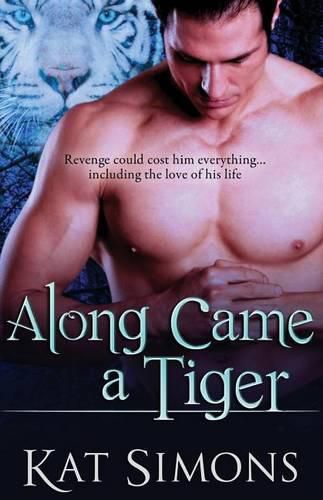 Along Came a Tiger